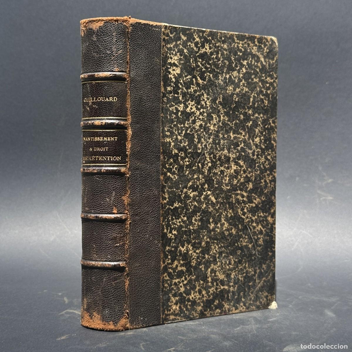 Libros antiguos: A&Ntilde;O 1895 - TRAITE DU NANTISSEMENT - DERECHO