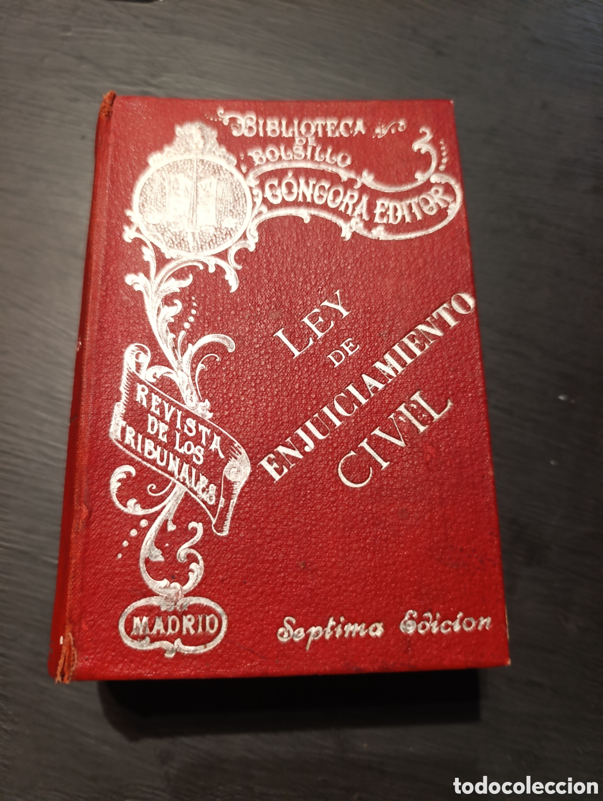 Libros antiguos: Ley de Enjuiciamiento Civil. REVISTA DE LOS TRIBUNALES. Madrid 1904