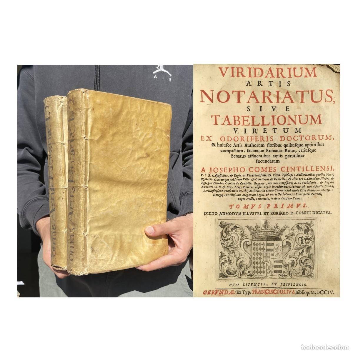 Old books: A&ntilde;o 1704 - Viridarium artis notariatus - Comes - Derecho notarial Notario Gerona Pergamino Centelles