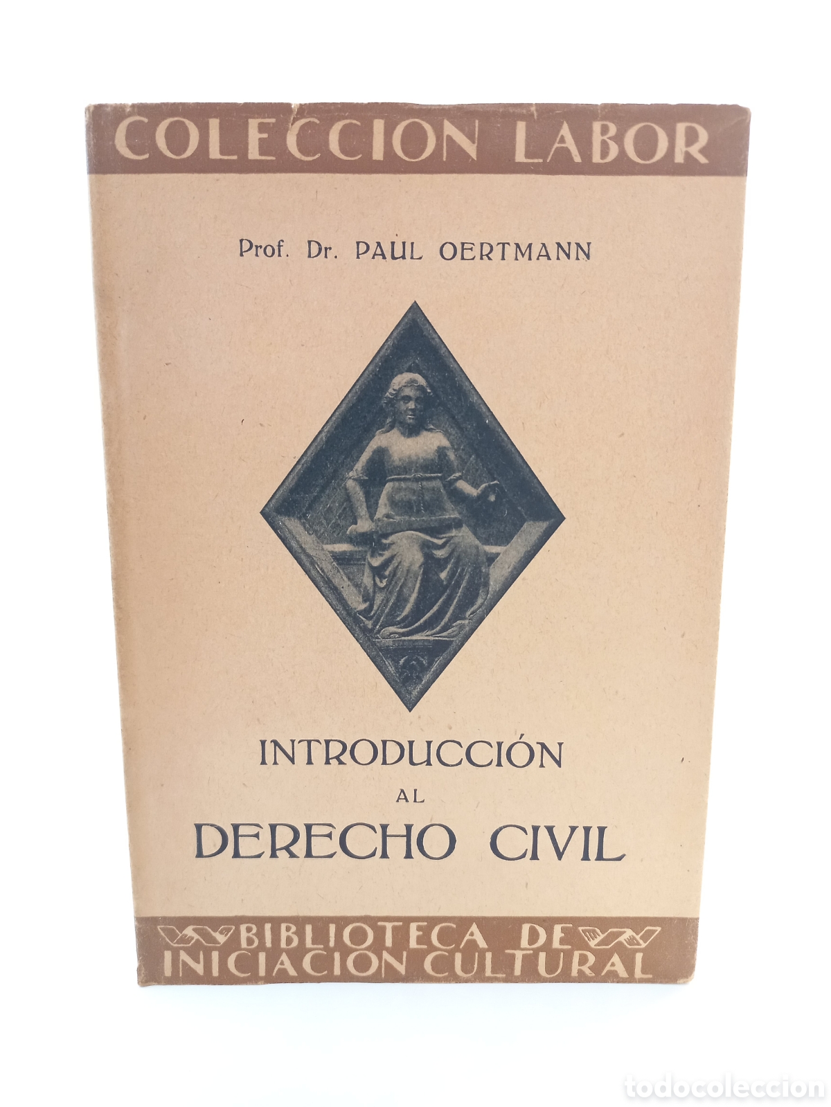 Libros antiguos: Introducci&oacute;n al Derecho Civil. Paul Oertmann. Labor, primera edici&oacute;n, 1933.