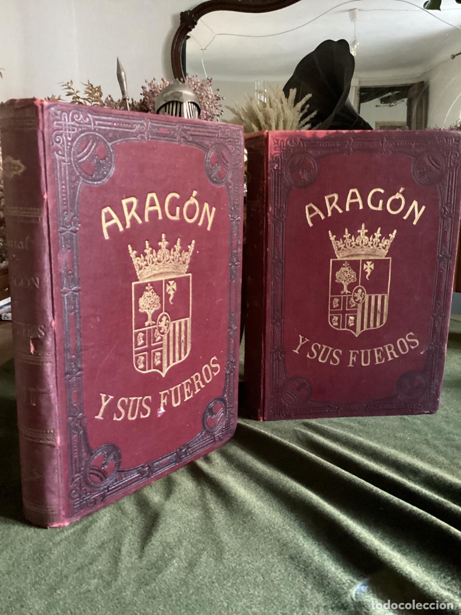 Libros antiguos: LUIS PARRAL: FUEROS. OBSERVANCIAS, ACTOS DE CORTE, USOS Y COSTUMBRES DEL REINO DE ARAGON. 1907.