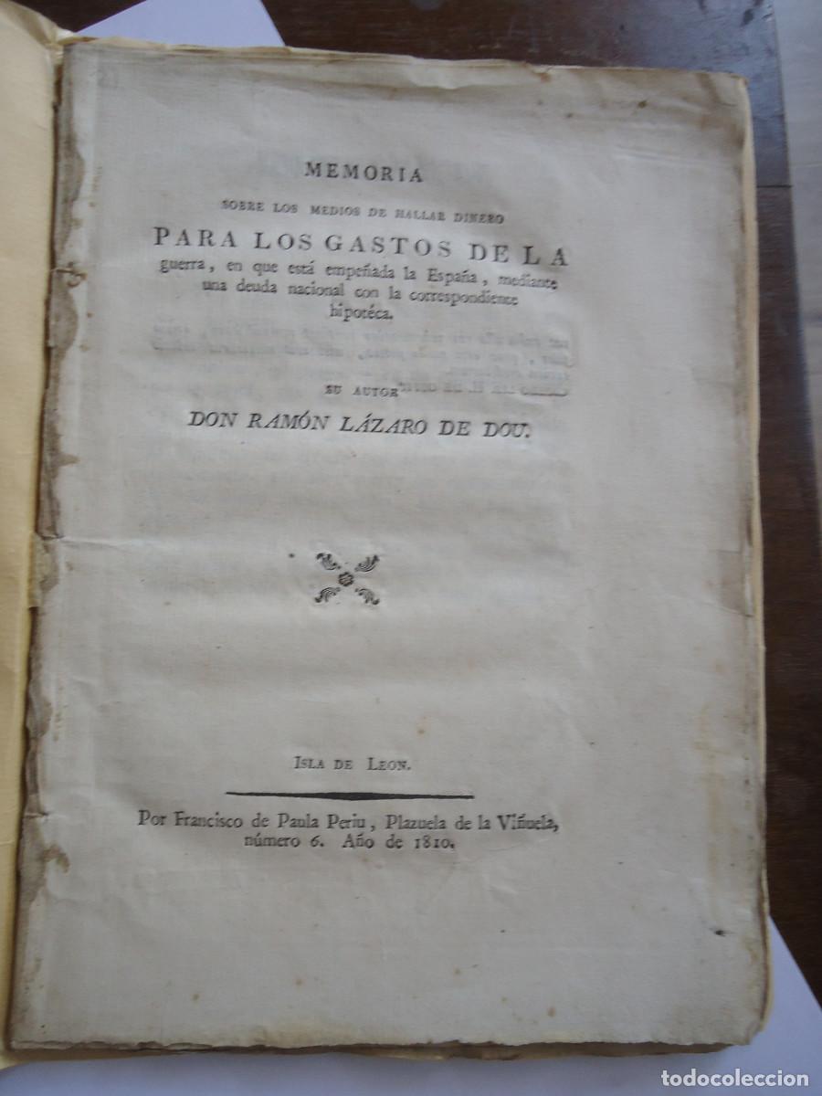 Libros antiguos: Memoria sobre los medios de hallar dinero para los gastos de la guerra ... Ramón L&aacute;zaro de Dou.