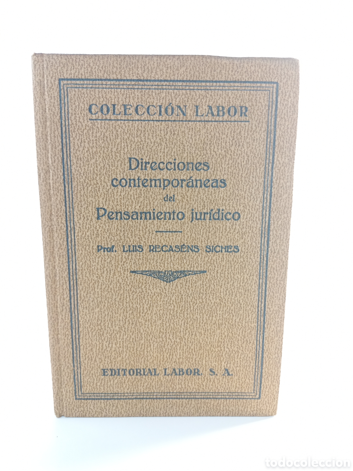 Libros antiguos: Direcciones Contempor&aacute;neas del Pensamiento Jur&iacute;dico.
