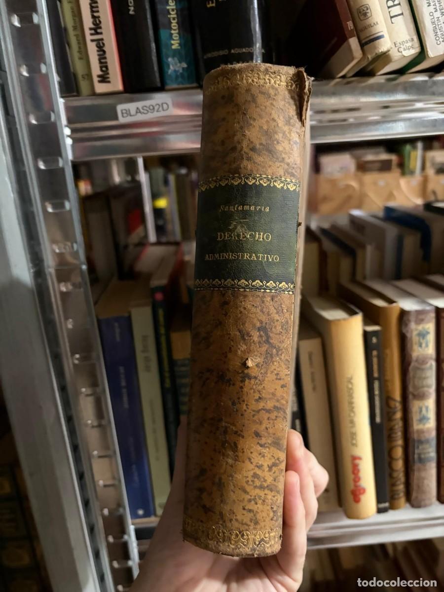 Libros antiguos: BLAS92D 1891 curso de derecho administrativo, D Vicente Santamaria de paredes
