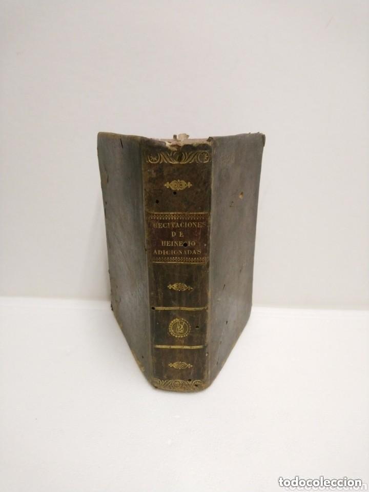 Libros antiguos: Recitaciones del Derecho Civil de J. Heinecio. Tomo II. Madrid a&ntilde;o 1830. Imprenta de P. Sanz