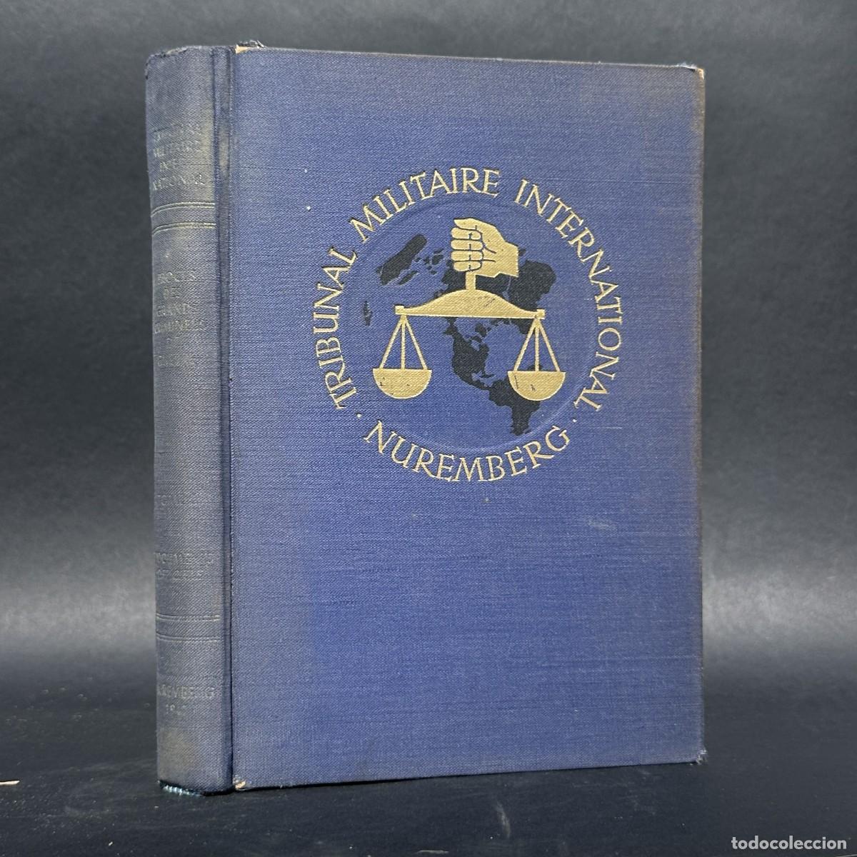 Libros antiguos: a&ntilde;o 1947 - JUICIOS DE NUREMBER - Trial of the Major War Criminals - SEGUNDA GUERRA MUNDIAL
