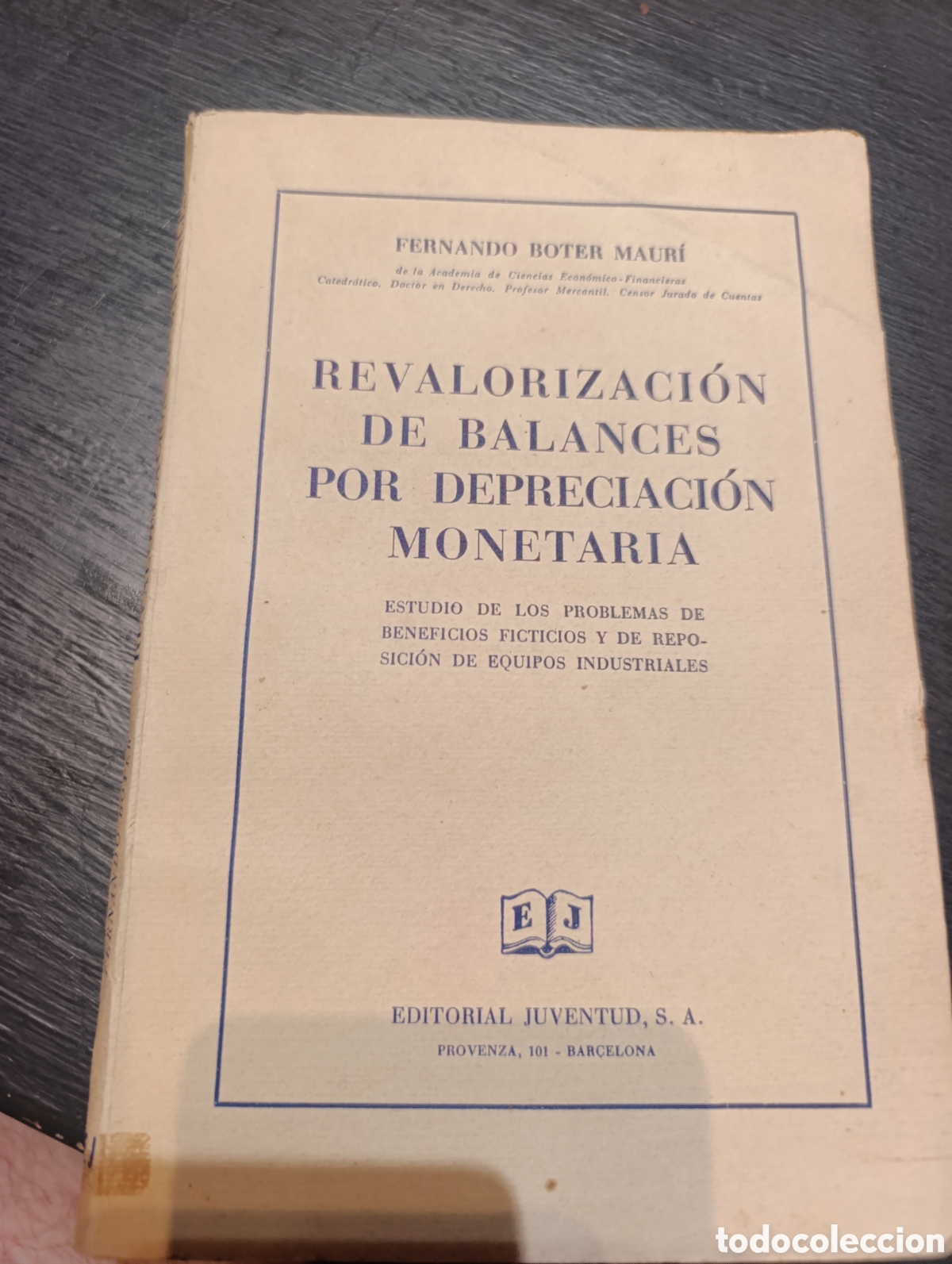 Libros antiguos: F. Boyer Mauri. REVALORIZACI&Oacute;N DE BALANCES POR DEPRECIACI&Oacute;N &Mu;&Omicron;&Nu;&Epsilon;&Tau;ARIA