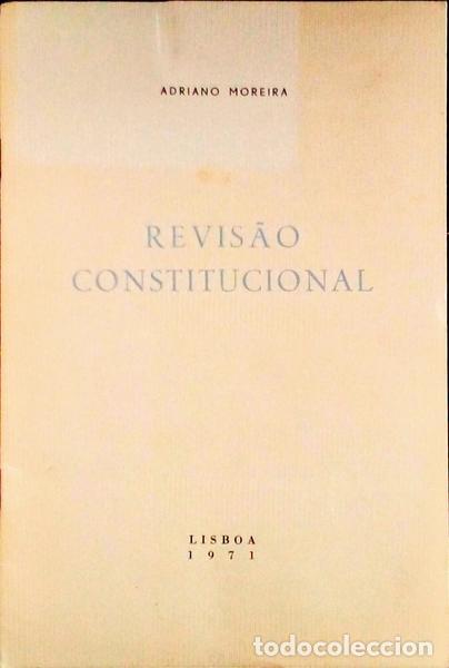 Libros antiguos: MOREIRA. (Adriano) - REVIS&Atilde;O CONSTITUCIONAL.