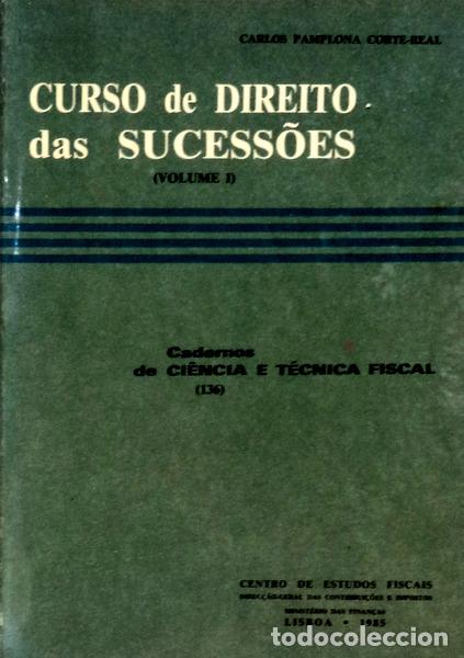 Libros antiguos: PAMPLONA CORTE-REAL. (Carlos) - CURSO DE DIREITO DAS SUCESS&Otilde;ES.