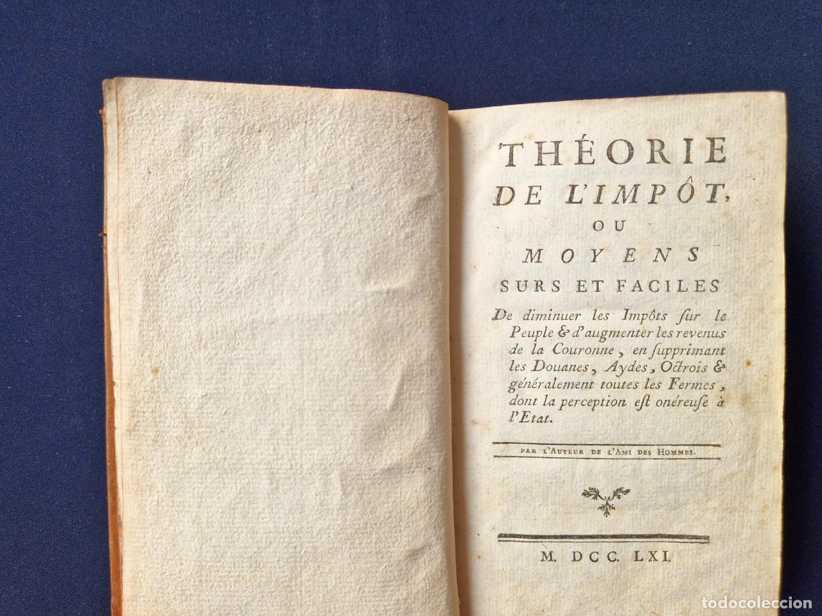Libros antiguos: Marqu&eacute;s de Mirabeau - Th&eacute;orie de l'Imp&ocirc;t - 1761 - Fisiocracia Econom&iacute;a Plena Piel Ex-libris