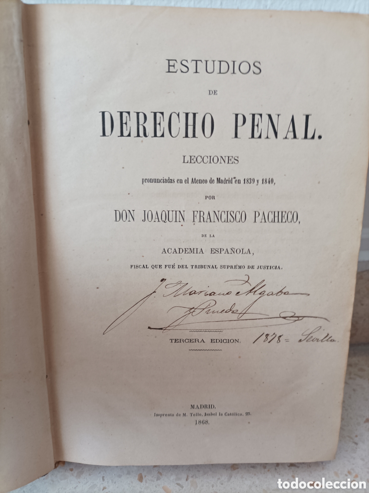 Libros antiguos: Estudios de Derecho Penal. Joaqu&iacute;n Francisco Pacheco
