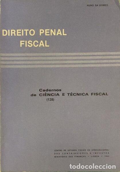 Libros antiguos: S&Aacute; GOMES. (Nuno) - DIREITO PENAL FISCAL.