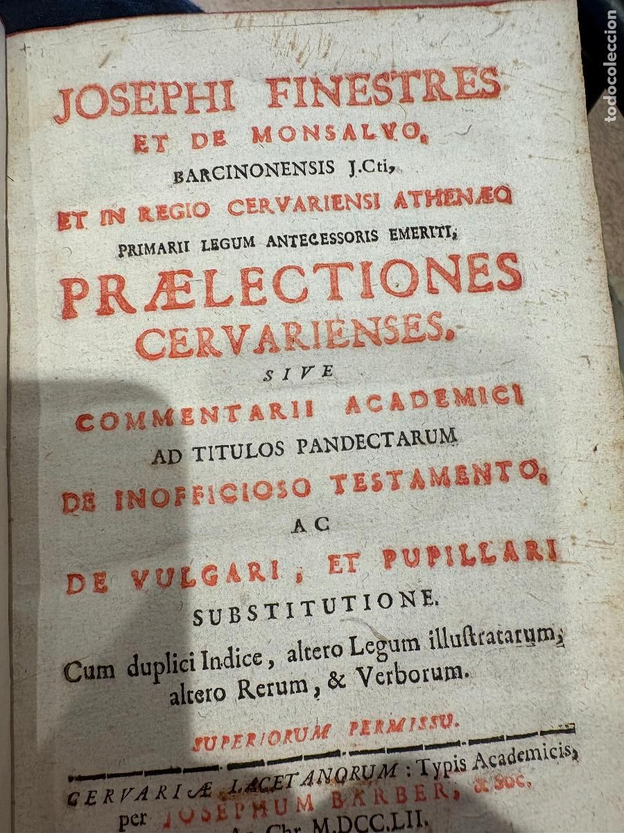 Libros antiguos: Josephi Finestres Praelectiones Cervarienses 1752 Cervera Derecho Lat&iacute;n Libro Antiguo