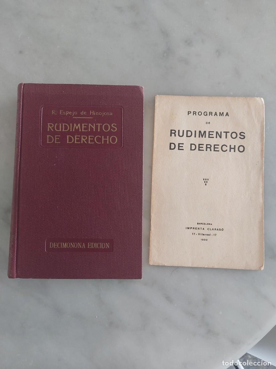 Libros antiguos: RUDIMENTOS DE DERECHO O DERECHO USUAL ESPA&Ntilde;OL &ndash; RICARDO ESPEJO DE HINOJOSA &ndash; 19.&ordf; EDICI&Oacute;N &ndash; BARCELON