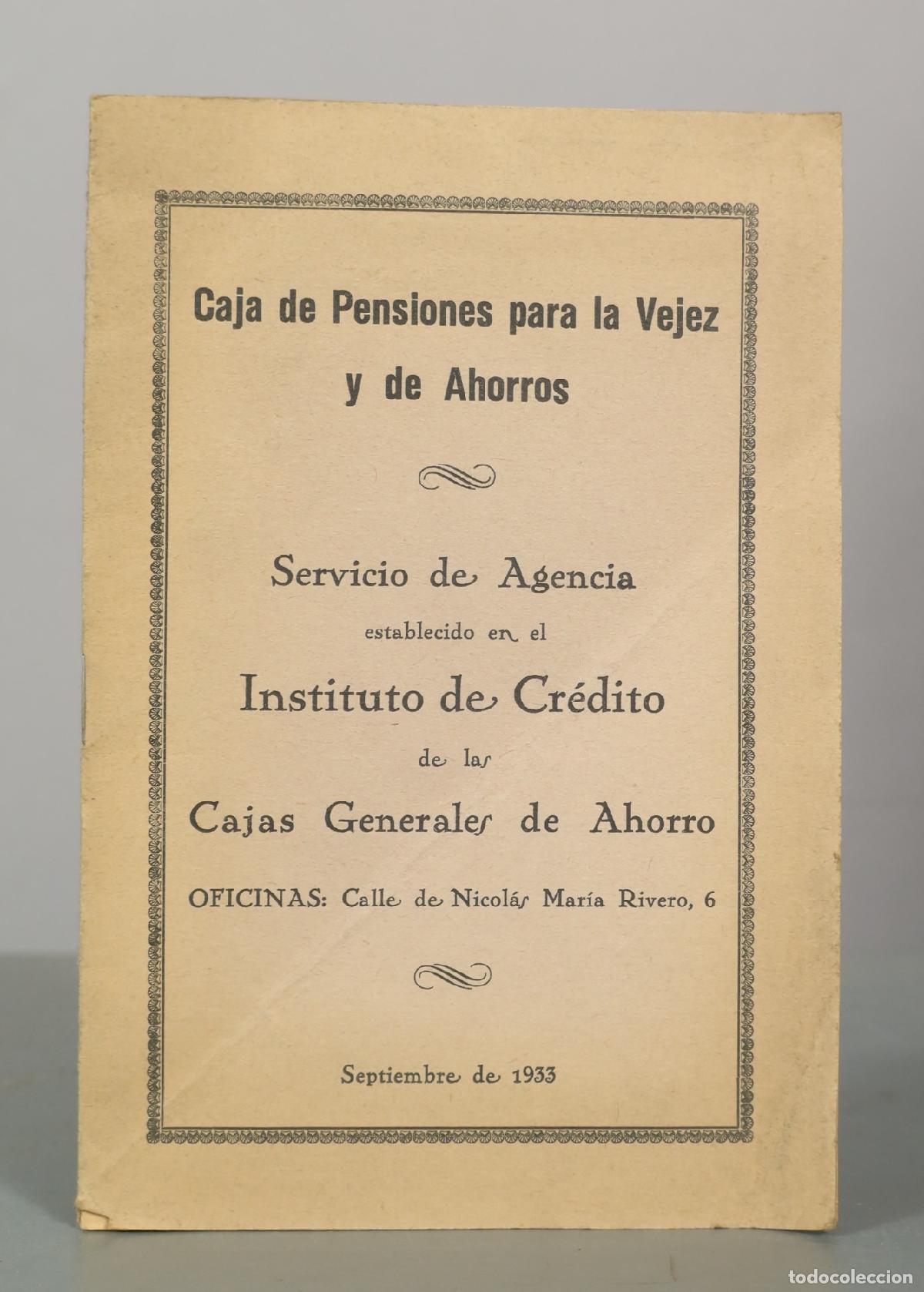 Libros antiguos: LibCaja de Pensiones para la Vejez y de Ahorros. 1933