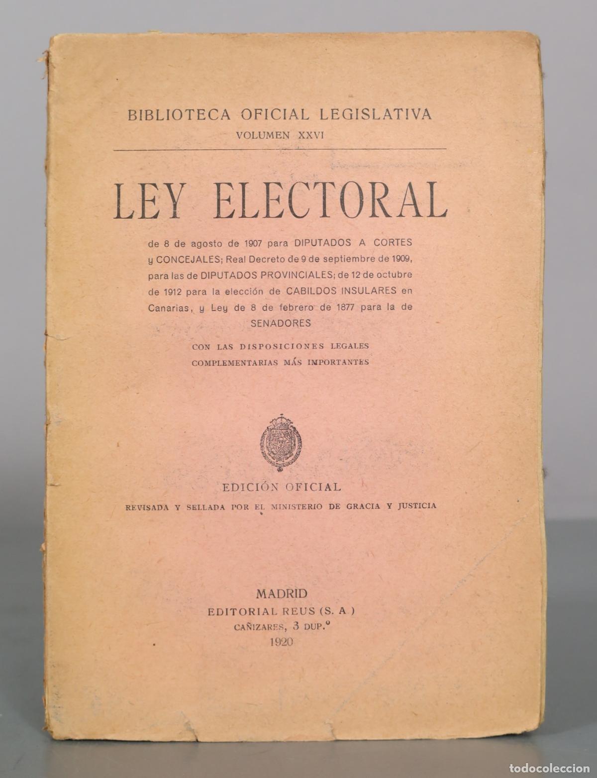 Libros antiguos: Ley Electoral - Editorial Reus