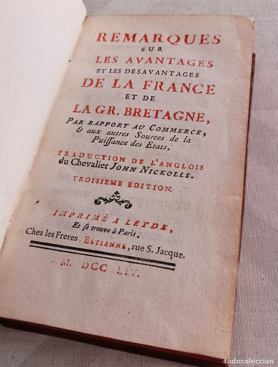 Libros antiguos: LIBRO RARO, 1754: VENTAJAS Y DESVENTAJAS DE FRANCIA E INGLATERRA EN EL COMERCIO - PLUMARD DE DANGEUL