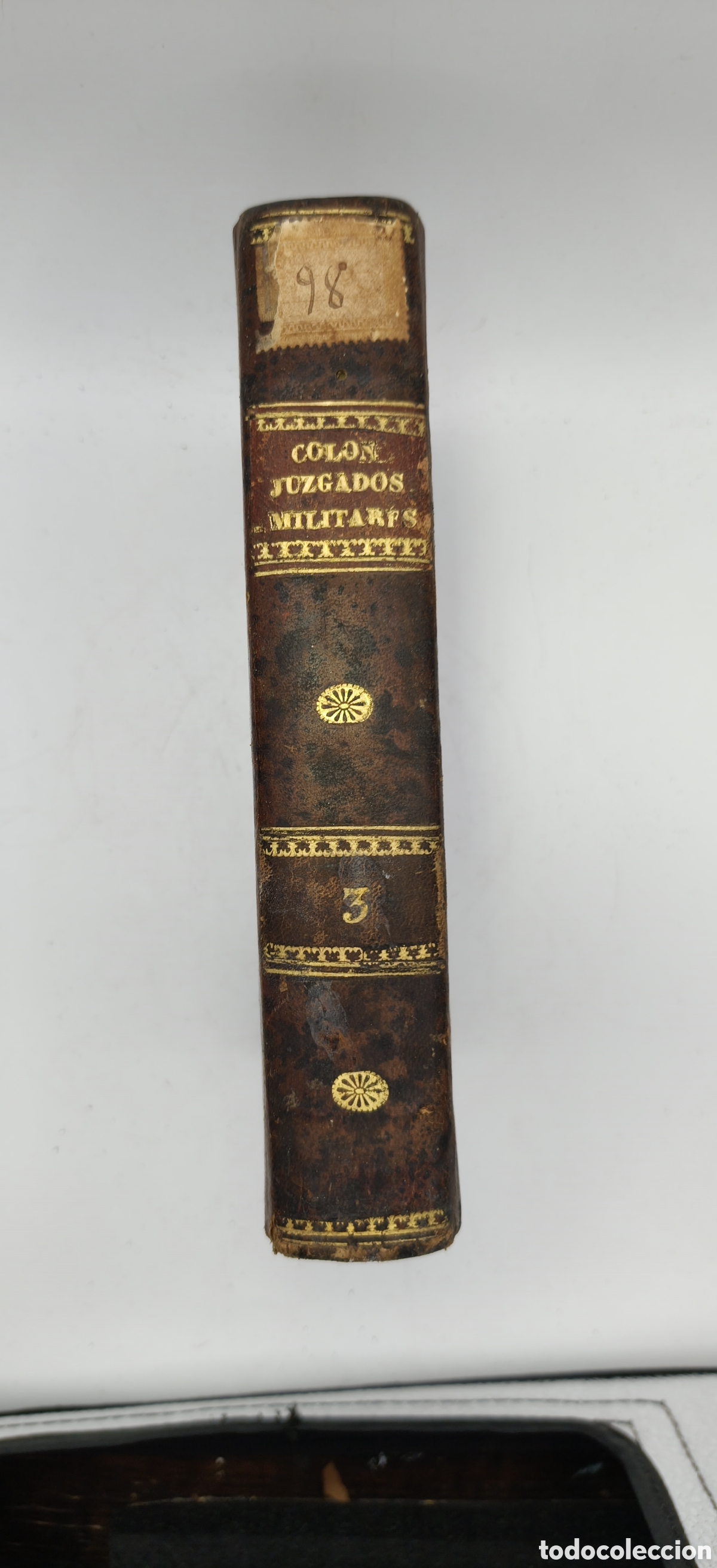 Libros antiguos: Libro Antiguo 1817 - Juzgados Militares De Espa&ntilde;a Y Sus Indias-Tomo III - (saneado)