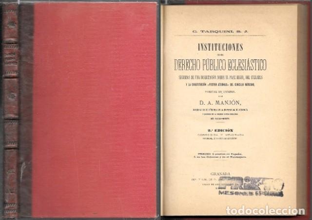 Libros antiguos: INSTITUCIONES DE DEREVHO PUBLICO ECLESIASTICO - D.A. MANJON - A-DE-830