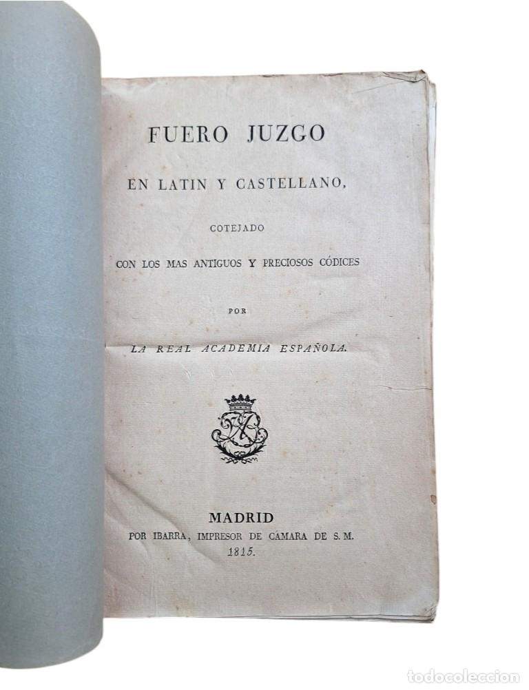 Libri antichi: FUERO JUZGO EN LAT&Iacute;N Y CASTELLANO (1815)