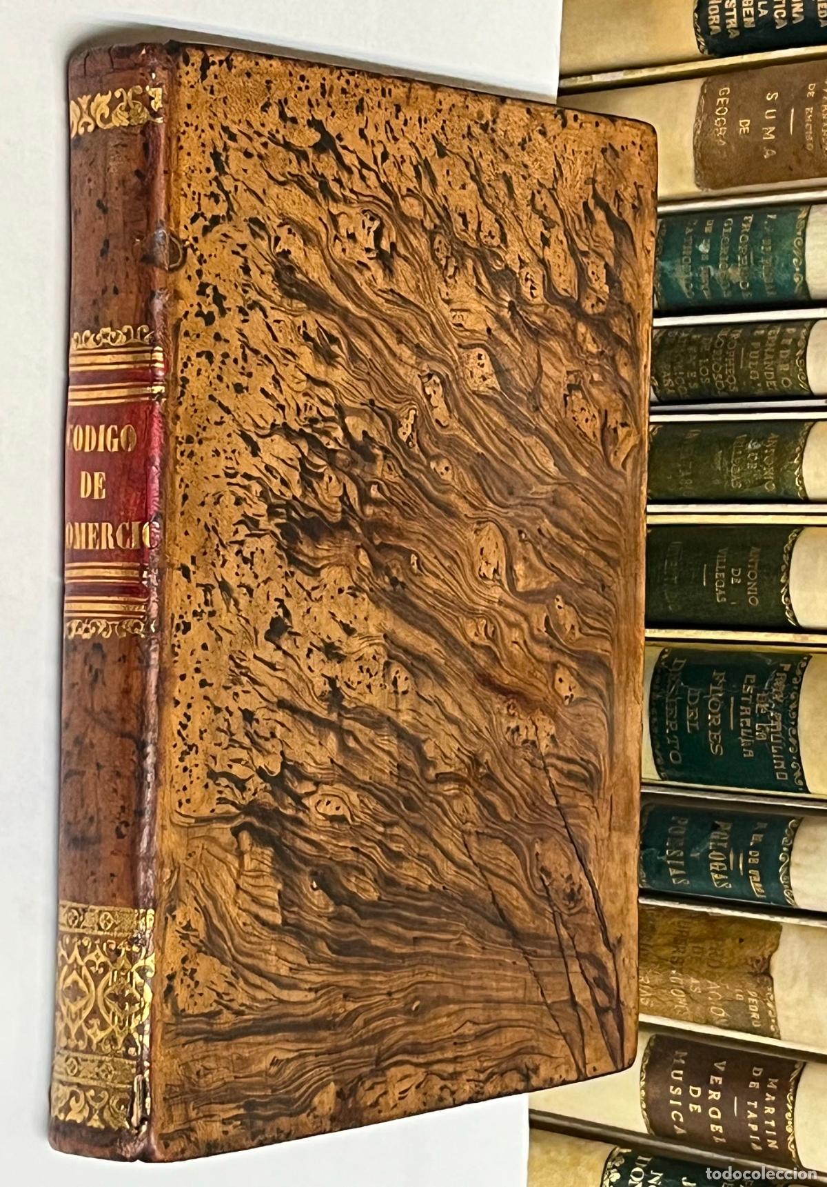 Libros antiguos: C&Oacute;DIGO DE COMERCIO PROMULGADO EN 30 DE MAYO DE 1829 - EDICI&Oacute;N OFICIAL DERECHO ECONOM&Iacute;A