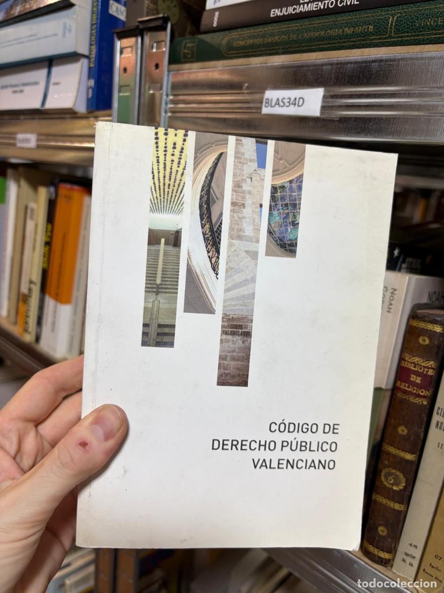Libros antiguos: BLAS34D + C&oacute;digo de Derecho P&uacute;blico Valenciano