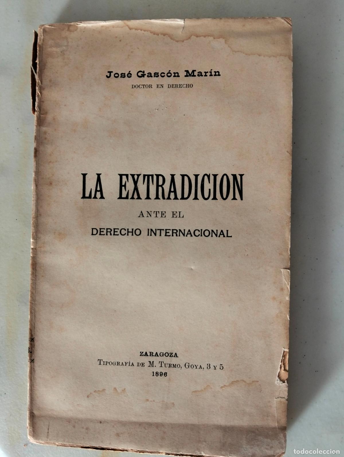 Libros antiguos: Historia del Derecho. Jose Gascon, Zaragoza, Tip. Turmo, 1896, VISITA MI CATALOGO