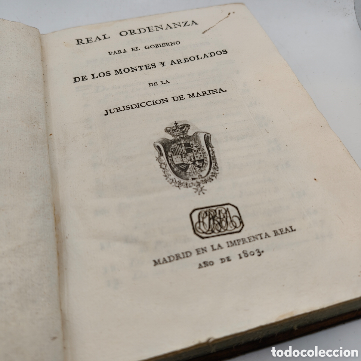 Libros antiguos: Real Ordenanza de Montes y Arbolados de la Jurisdicci&oacute;n de Marina. Madrid, Imprenta Real, 1803