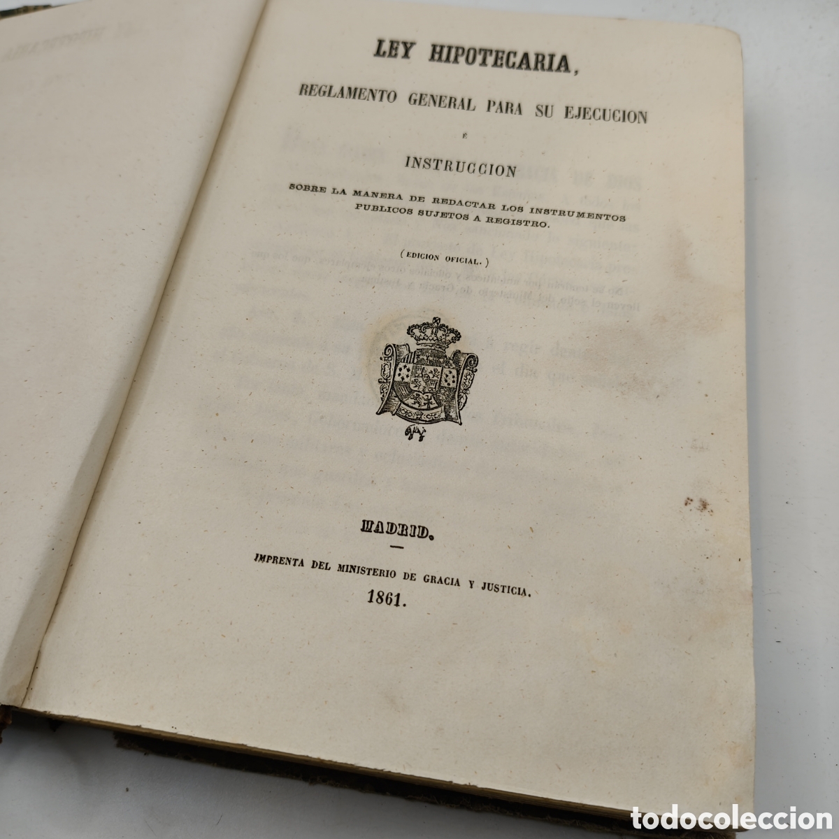 Libros antiguos: LEY HIPOTECARIA DE 1861 - EDICI&Oacute;N OFICIAL - MINISTERIO DE GRACIA Y JUSTICIA - ENCUADERNACI&Oacute;N HOLANDE