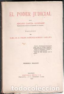 Libros antiguos: El poder judicial, Adolfo Garc&iacute;a Gonz&aacute;lez
