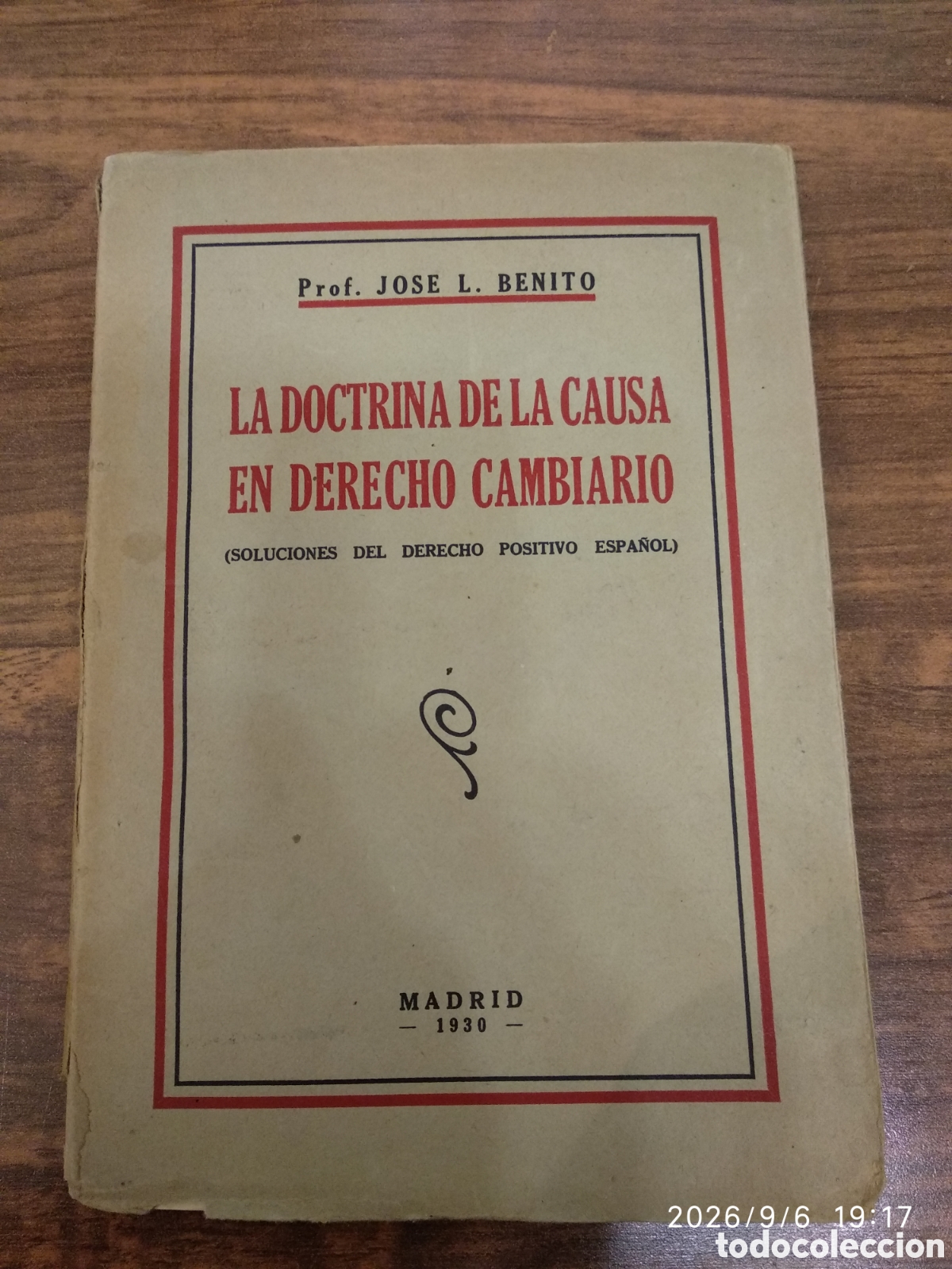 Libros antiguos: La doctrina de la causa en derecho cambiario (soluciones del derecho positivo)