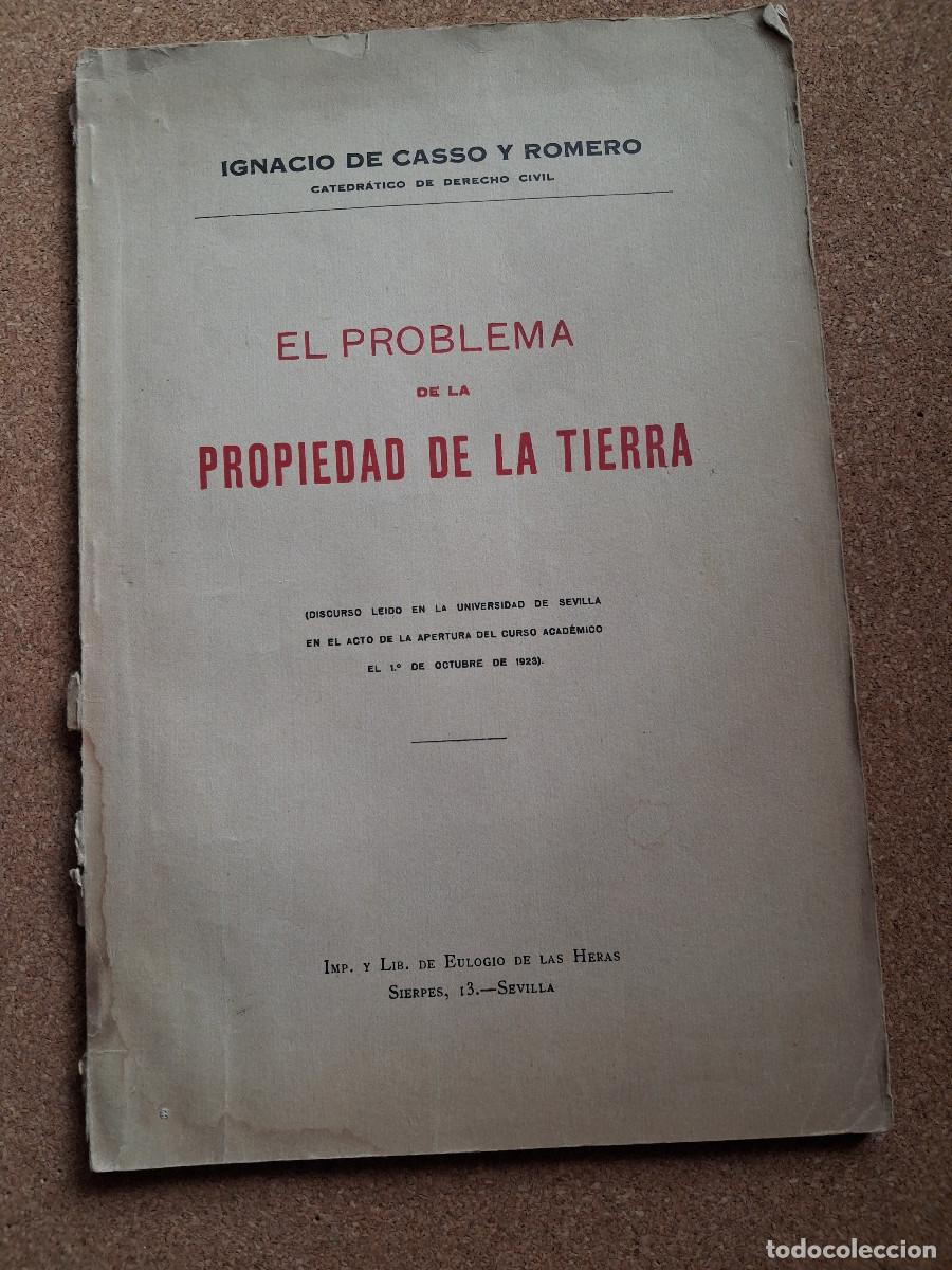 Libros antiguos: El problema de la propiedad de la tierra. Casso y Romero (Ignacio)
