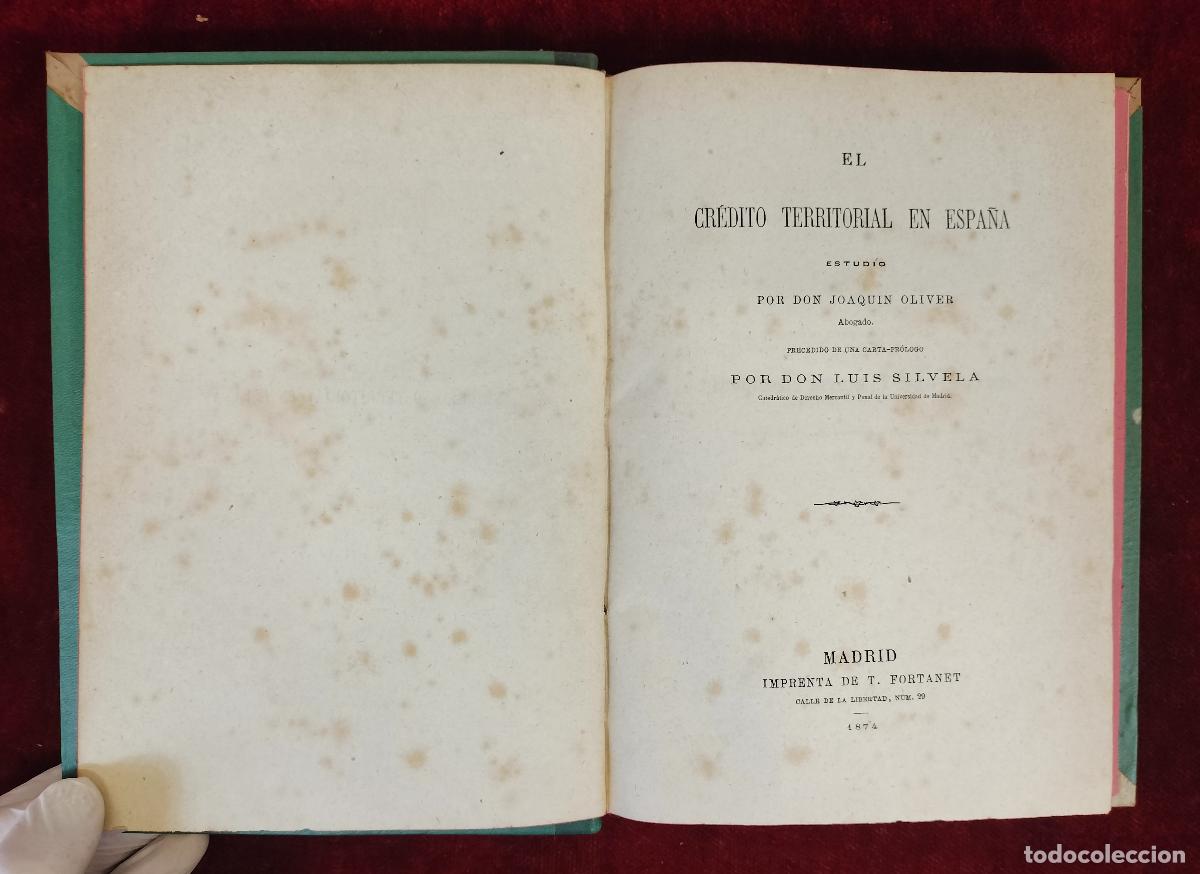 Libros antiguos: EL CR&Eacute;DITO TERRITORIAL EN ESPA&Ntilde;A. DON LUIS SIVELA. IMP. DE T. FORTANET. MADRID, 1874.