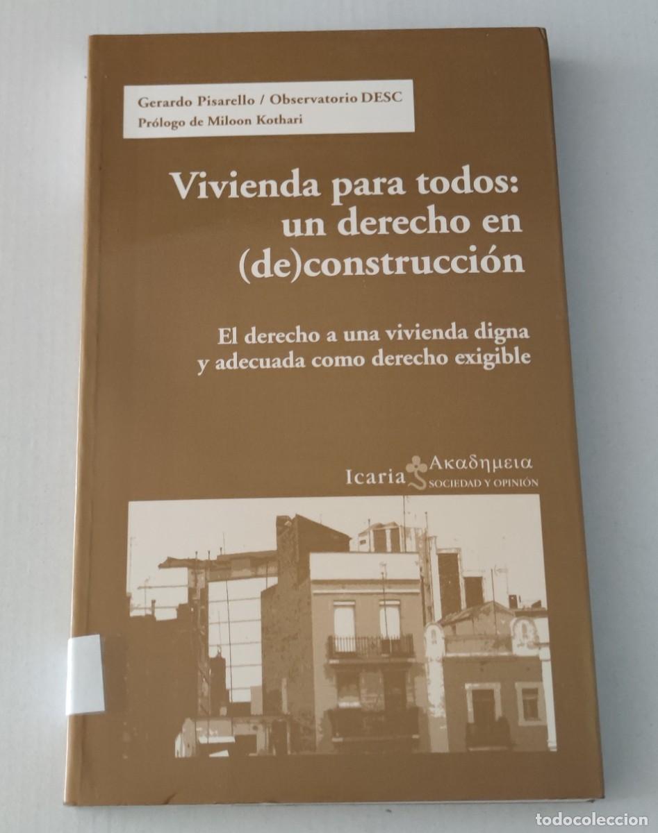 Libros antiguos: VIVIENDA PARA TODOS: UN DERECHO EN (DE) CONSTRUCCI&Oacute;N