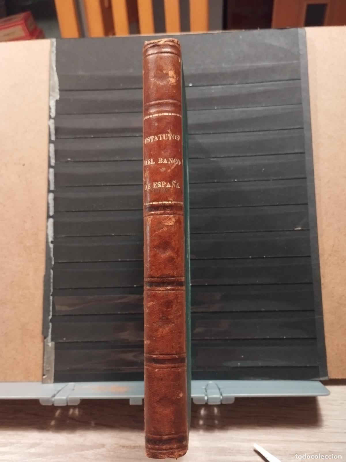 Livres anciens: CHUS - LEYES ORGANICAS ESTATUTOS Y REGLAMENTO DEL BANCO DE ESPA&Ntilde;A. 1887. VER FOTOS