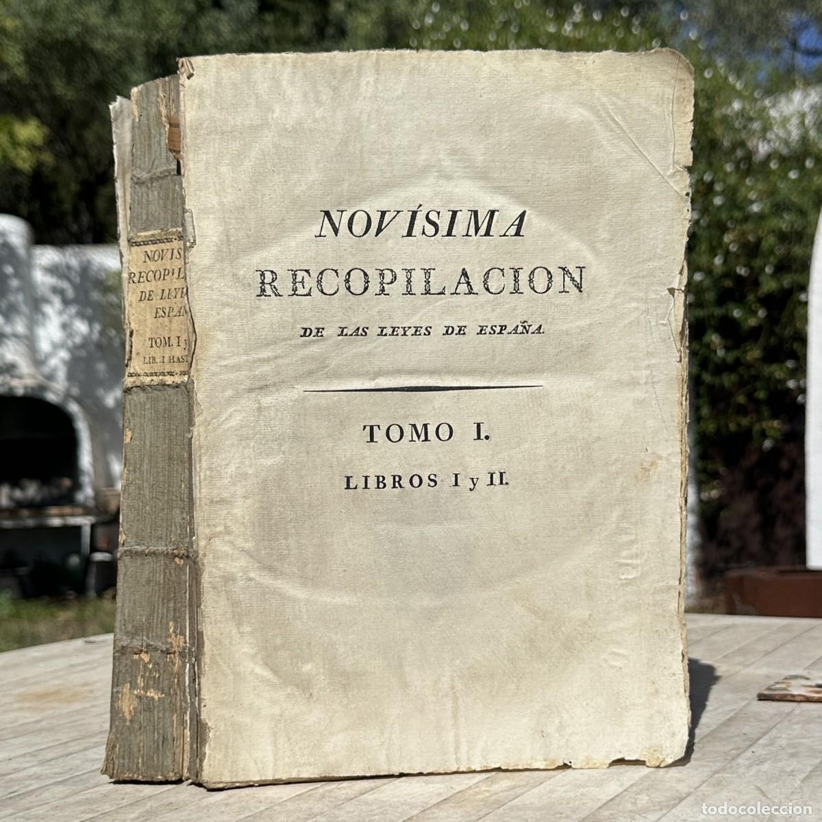 Libros antiguos: A&Ntilde;O 1805 - NOVISIMA RECOPILACION - ROMERIAS - CHANCILLERIA DE VALLADOLID - DERECHO - PERGAMINO