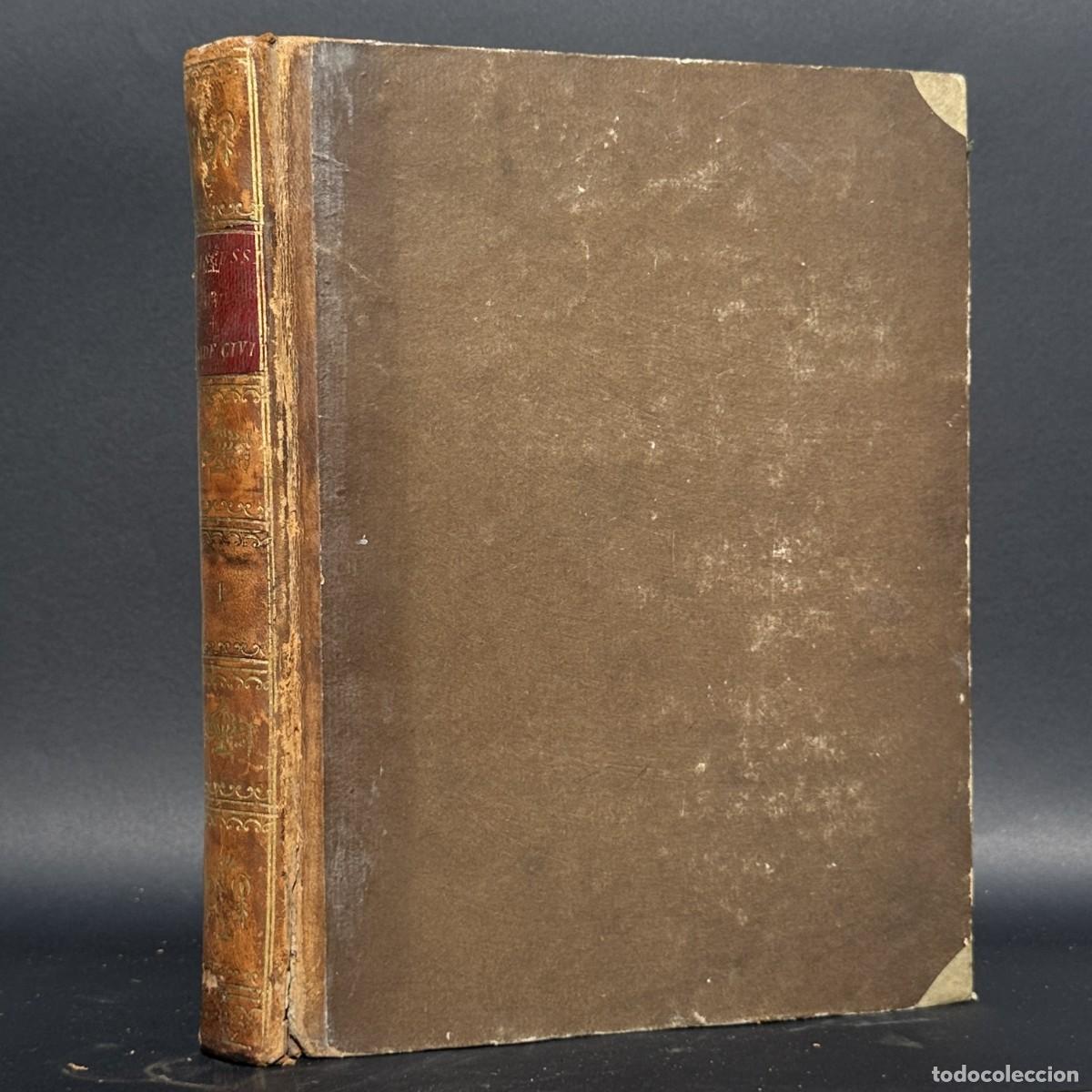 Libros antiguos: a&ntilde;o 1803 -PROC&Egrave;S-VERBAUX DU CONSEIL D&rsquo;&Eacute;TAT - DISCURSIONES SOBRE EL CODIGO CIVIL - C&oacute;digo Napole&oacute;nico