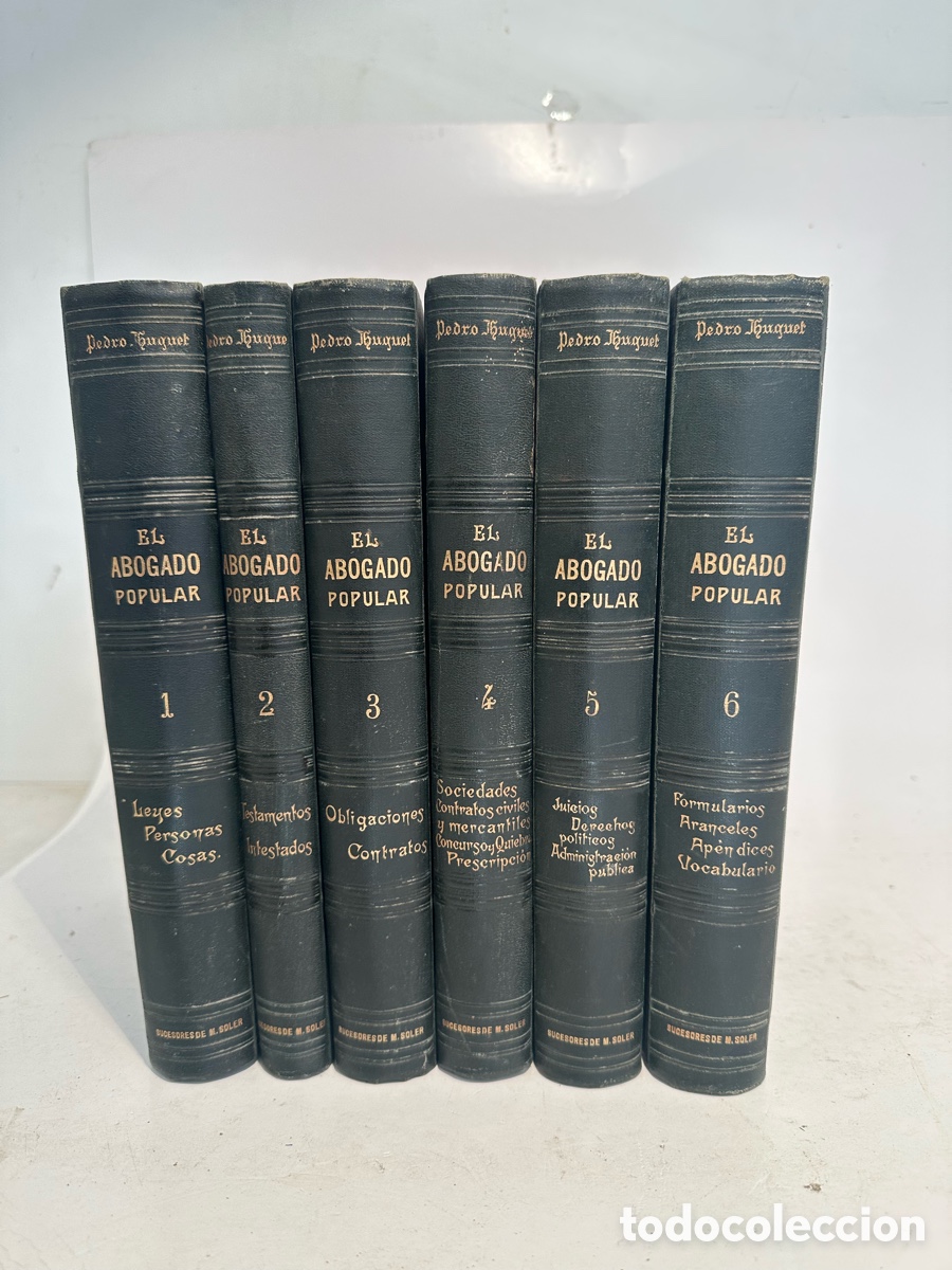 Libros antiguos: SEIS TOMOS, EL ABOGADO POPULAR - DERECHO - PEDRO HUGUET