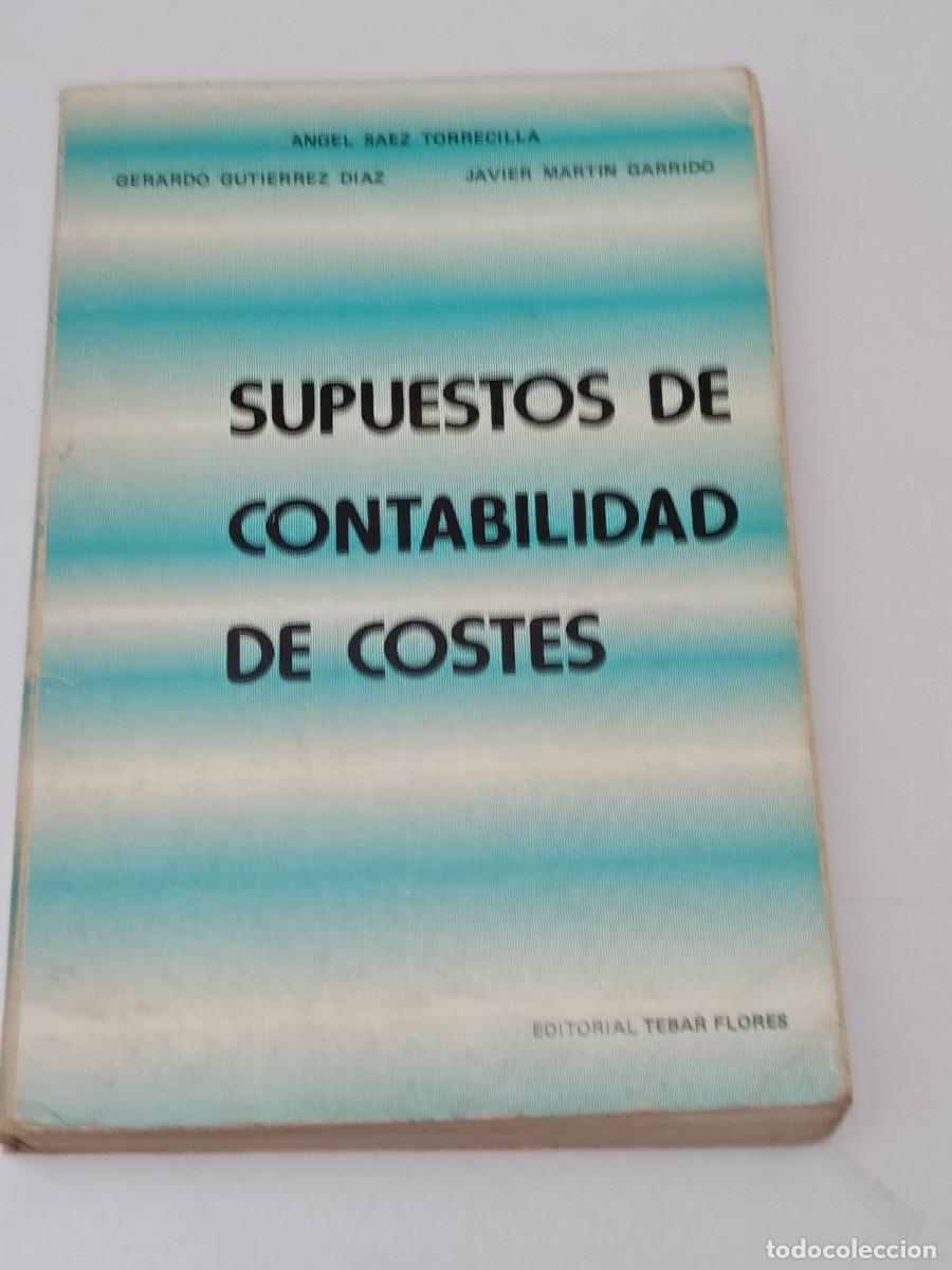 Libros antiguos: SUPUESTOS CONTABILIDAD DE COSTES
