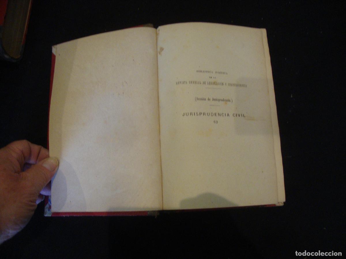 Libros antiguos: JURISPRUDENCIA CIVIL SENTENCIAS DICTADAS POR EL TRIBUNAL SUPREMO A&Ntilde;O 1888 TOMO 62