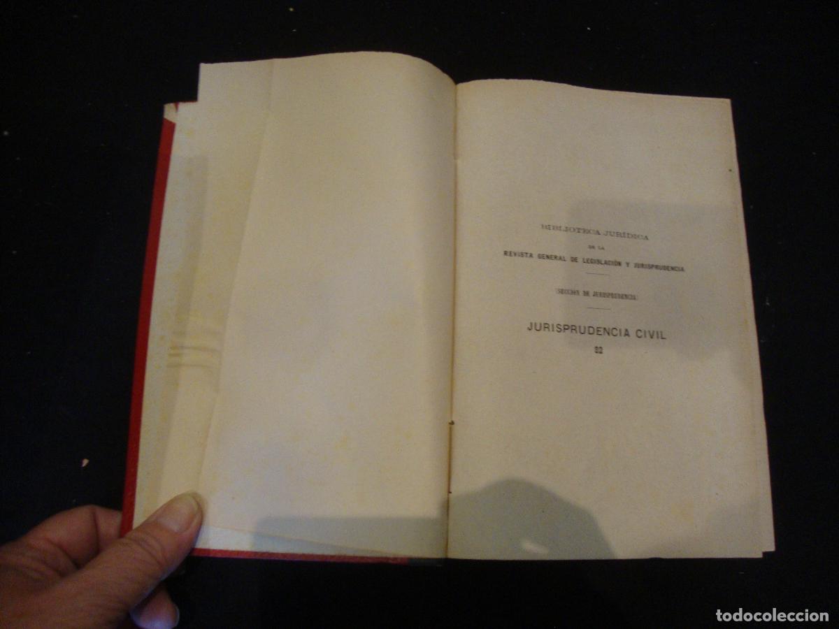 Libros antiguos: JURISPRUDENCIA CIVIL SENTENCIAS DICTADAS POR EL TRIBUNAL SUPREMO A&Ntilde;O 1898 TOMO 82