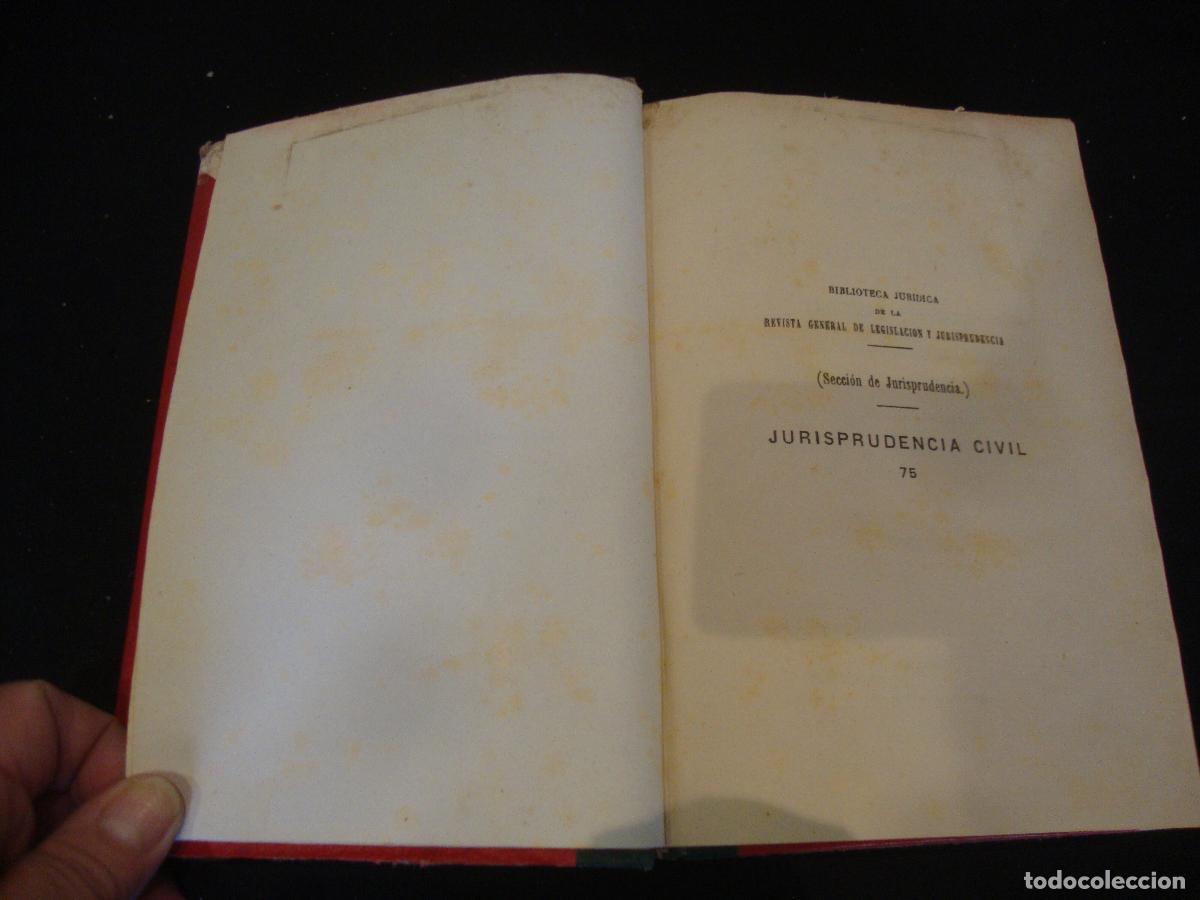 Libros antiguos: JURISPRUDENCIA CIVIL SENTENCIAS DICTADAS POR EL TRIBUNAL SUPREMO A&Ntilde;O 1895 TOMO 75