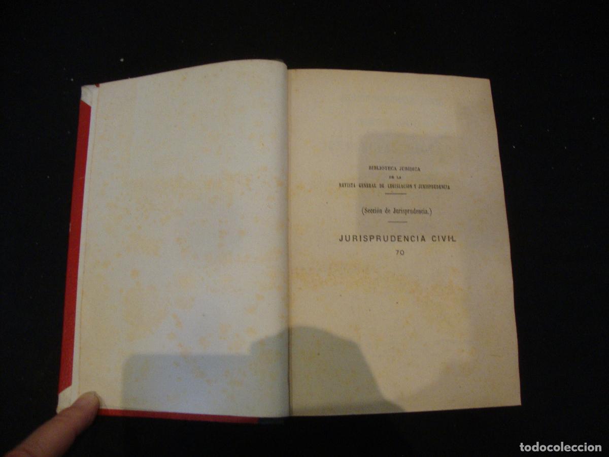 Libros antiguos: JURISPRUDENCIA CIVIL SENTENCIAS DICTADAS POR EL TRIBUNAL SUPREMO A&Ntilde;O 1892 TOMO 70