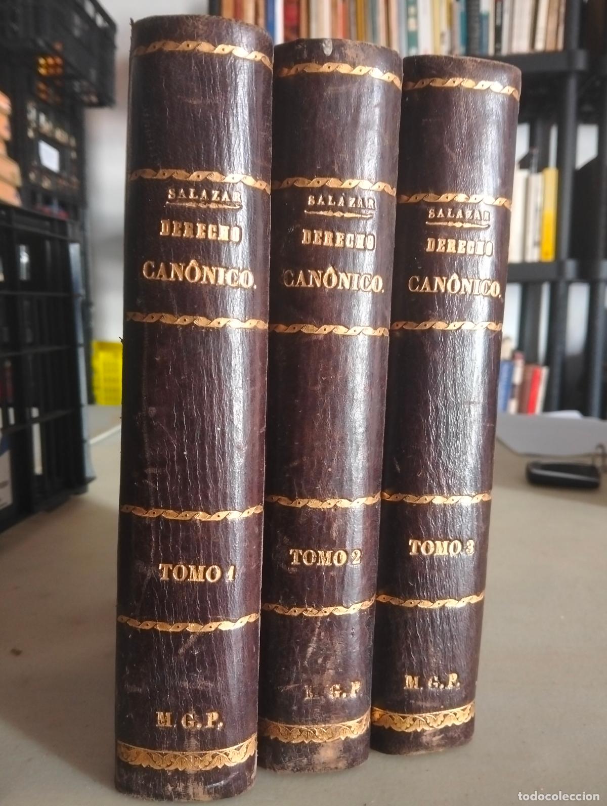 Libros antiguos: Instituciones de Derecho Canonico, Fco. Gomez Salazar, Imp. Mi&ntilde;on, Leon 1891, VISITA MI CATALOGO