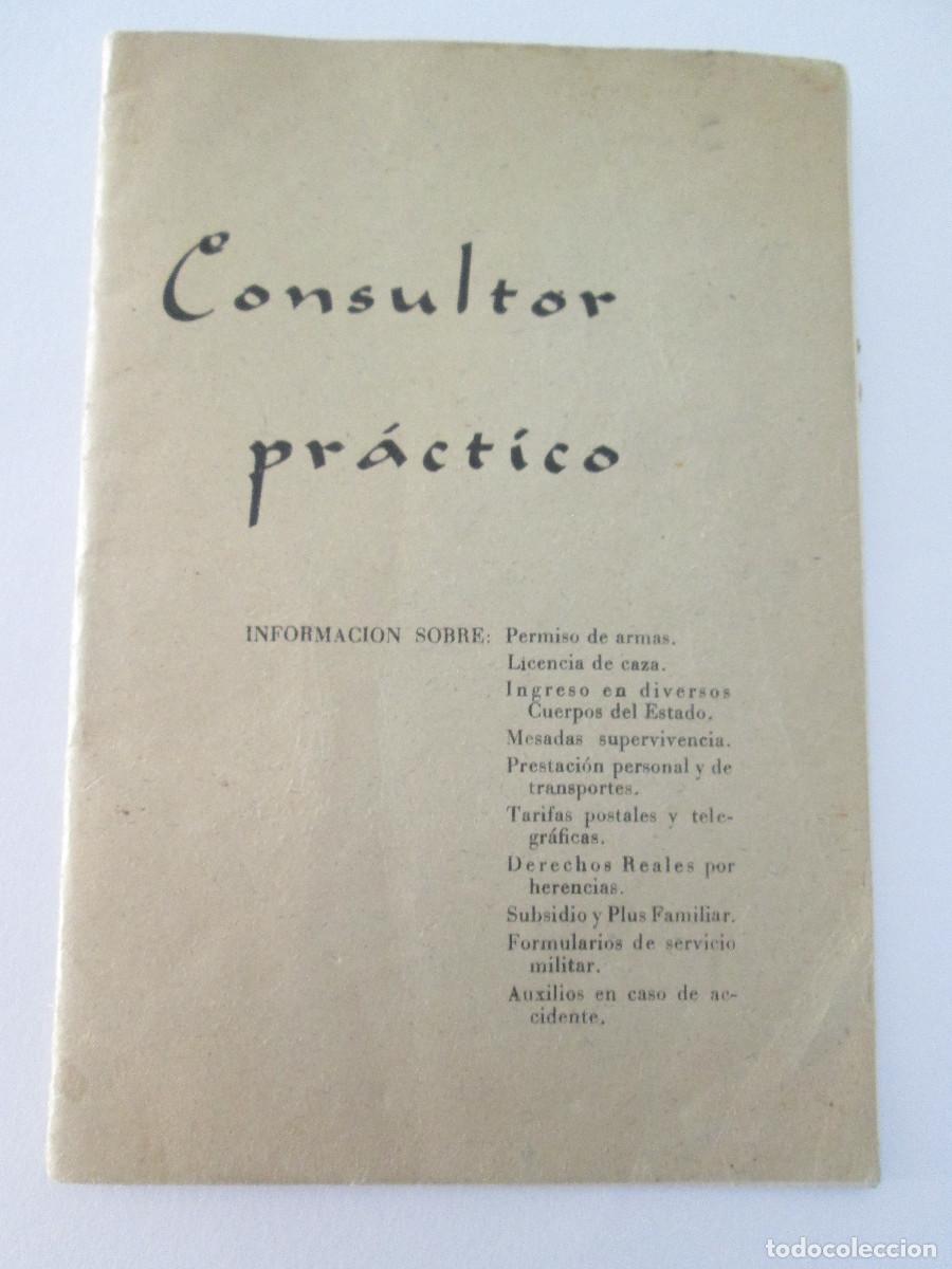 Libros antiguos: CONSULTOR PRACTICO - ARMAS - CAZA - Y OTROS VARIOS - A&Ntilde;OS 60