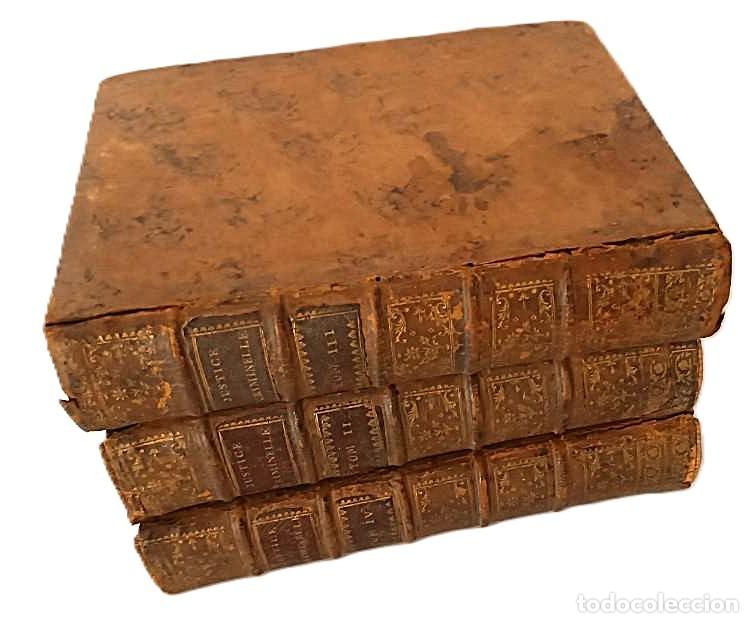 Libros antiguos: A&ntilde;o 1771. 3 voluminosos tomos del XVIII. Derecho Criminal: sodomia, bigamia, corrupci&oacute;n...
