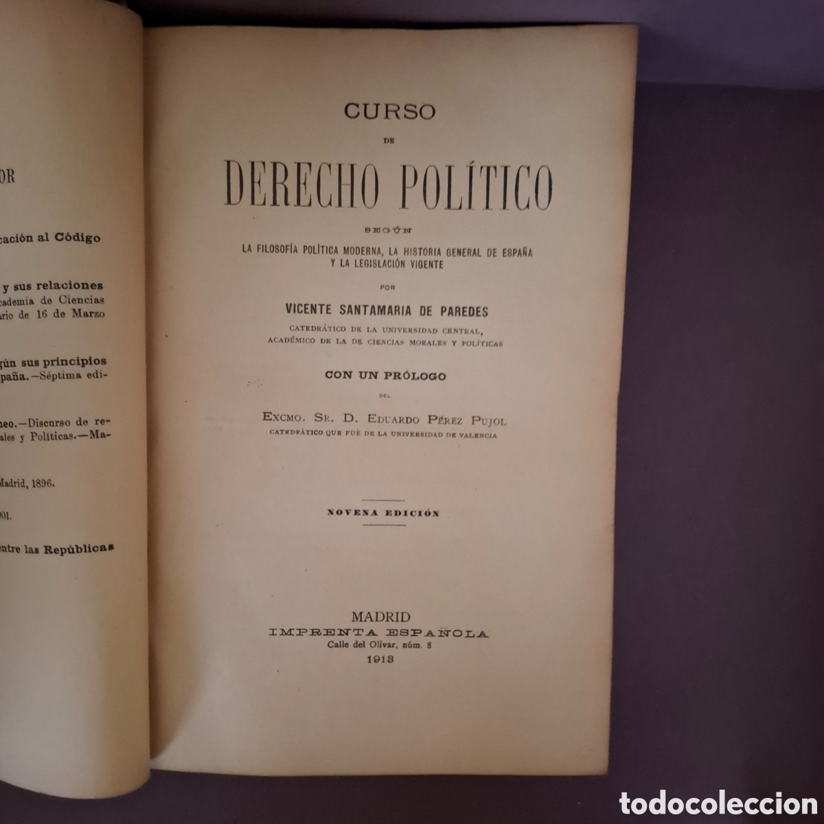 Libros antiguos: Curso de Derecho Pol&iacute;tico - Vicente Santamaria de Paredes - 1913