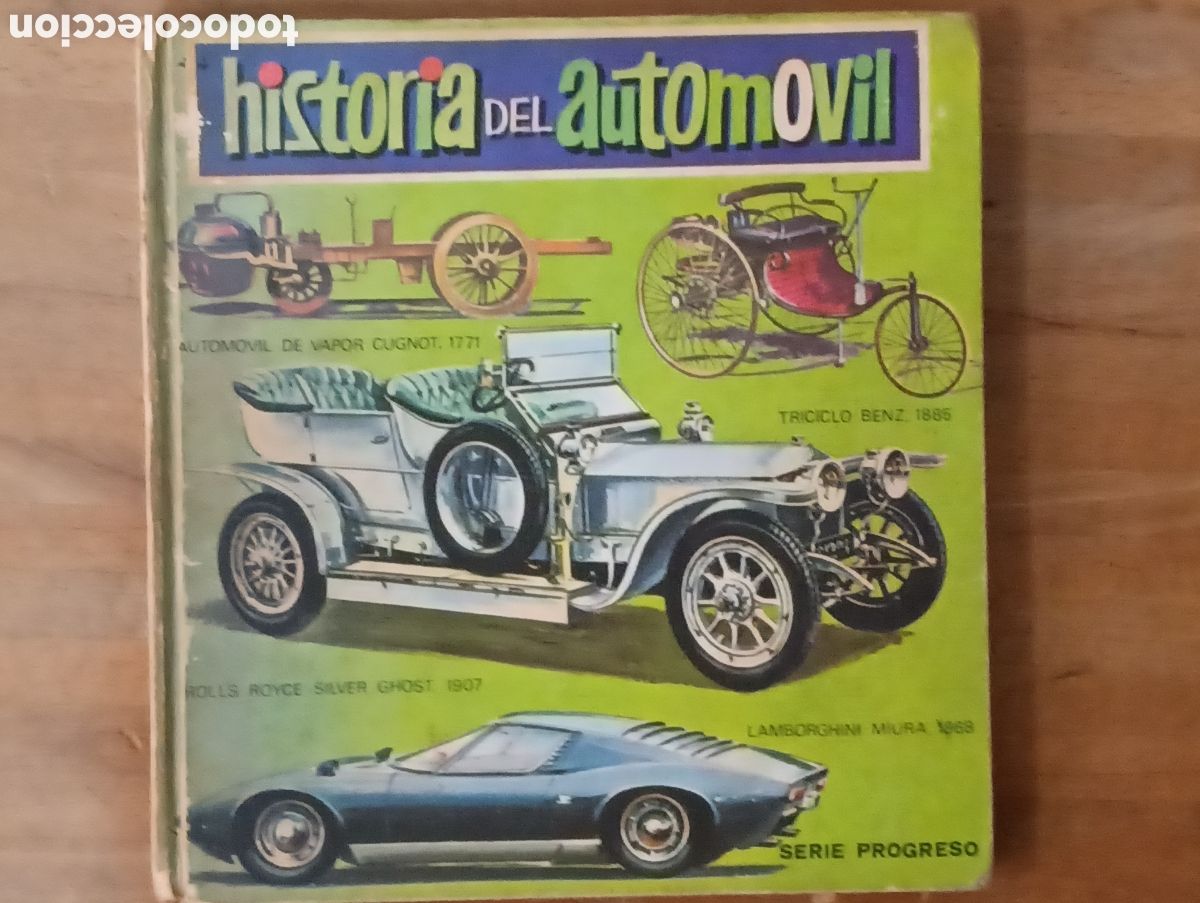 Libros antiguos: Historia del autom&oacute;vil C y P. Serie progreso - Editorial Cultura y Progreso