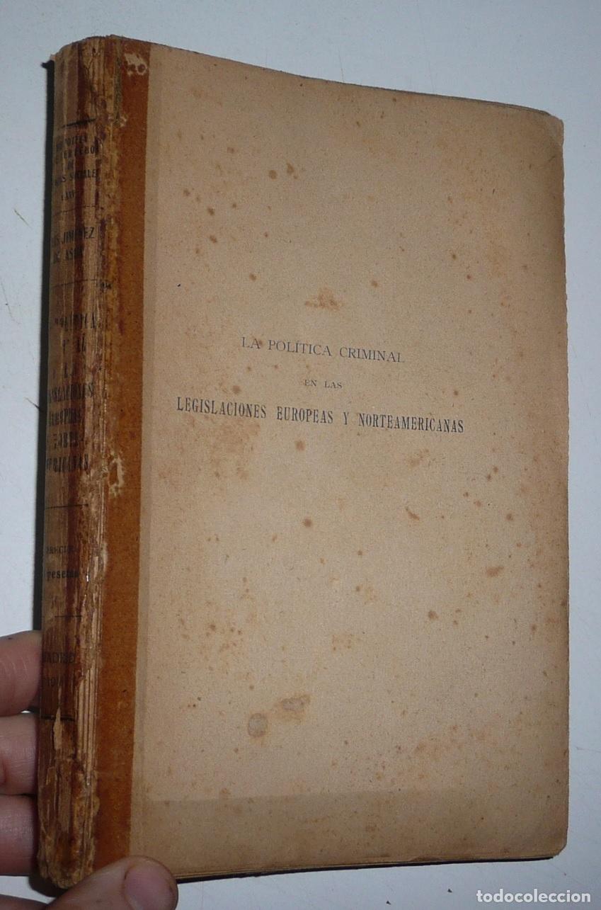 Old books: La pol&iacute;tica criminal en las legislaciones europeas y norteamericanas - Luis Jim&eacute;nez de As&uacute;a (1918)