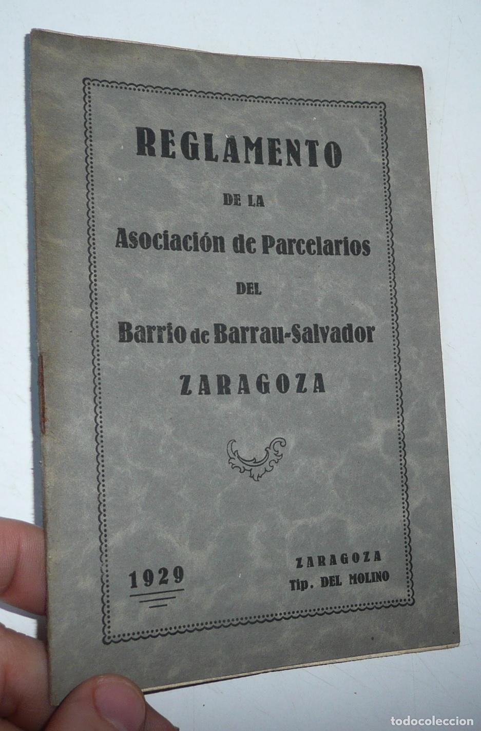 Libros antiguos: Reglamento de la Asociaci&oacute;n de Parcelarios del Barrio de Barrau-Salvador de Zaragoza (1929)